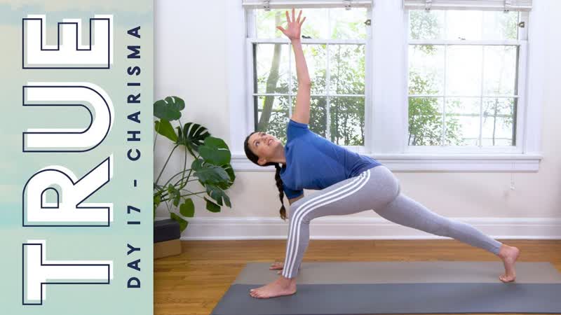 TRUE Day 17 CHARISMA , Yoga With