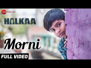Morni - Full Video | Halkaa | Shankar Ehsaan Loy | Ranvir, Paoli, Tathastu | Master Saleem & Protiqe