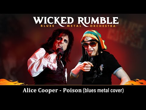 Alice Cooper Poison (blues metal cover by Wicked