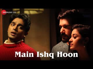 Main Ishq Hoon - Official Music Video | Dr Ajay Singh | Yasser Desai | Manik Singh | Viju Shah