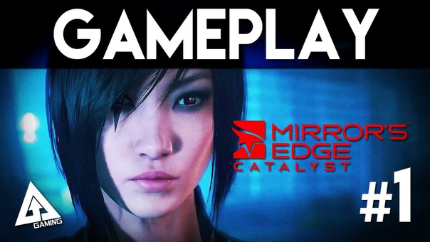 Mirrors Edge Catalyst Gameplay Part