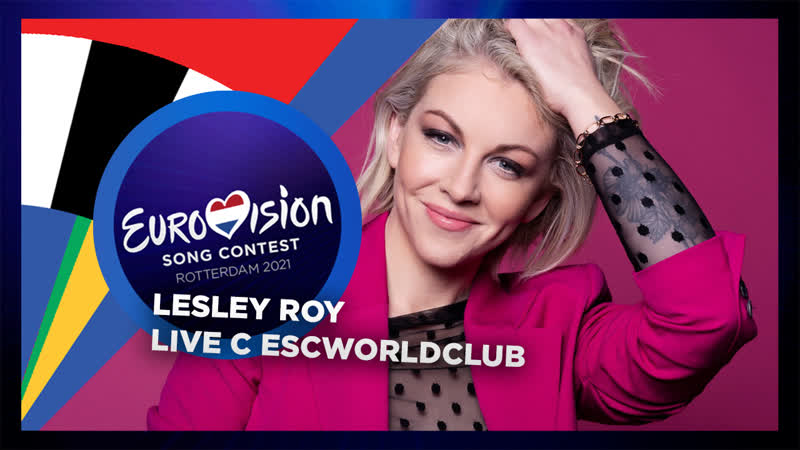 LIVE: Интервью с Lesley Roy (Евровидение 2020, 2021