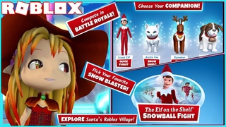 (LOUD) SNOWBALL FIGHT WITH SANTA'S ELVES! ROBLOX ELF ON THE SHELF SNOWBALL FIGHT!