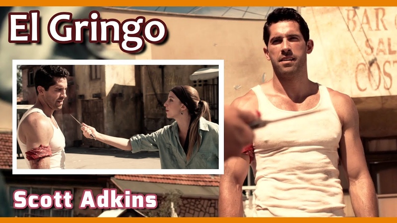 Scott Adkins Fight El Gringo ACTION TRAILER Yuri