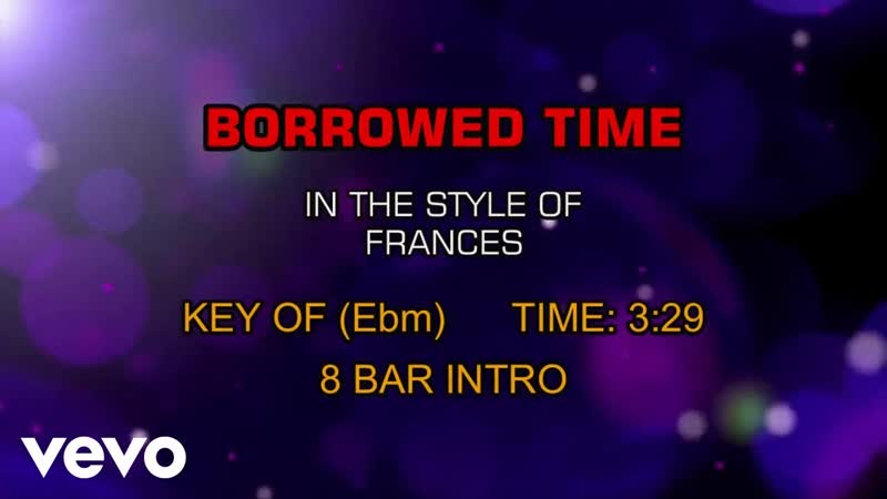 Frances Borrowed Time (