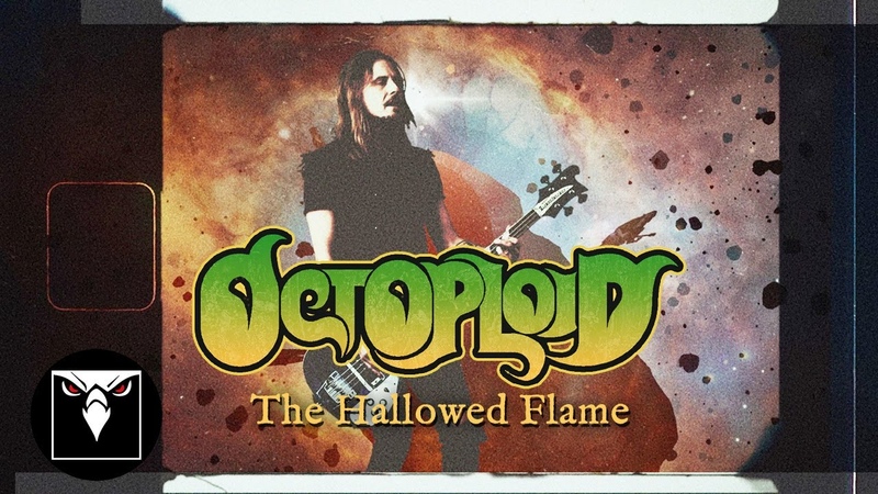OCTOPLOID The Hallowed Flame ( Official Music