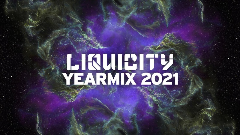 Liquicity Drum Bass Yearmix 2021 ( Mixed by