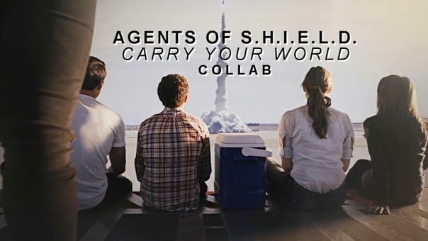 Agents of , , Carry your world