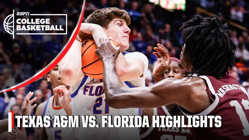 SEC Semifinals Tournament: Texas AM Aggies vs. Florida Gators, Full Game