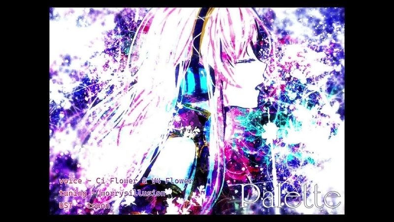 Ci Flower v Flower Palette ( Desire Path remix) Cevio