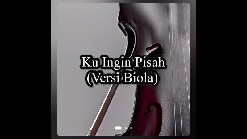 1 JAM Ku Ingin Pisah ( Biola) Nabila Taqiyyah, By Andre