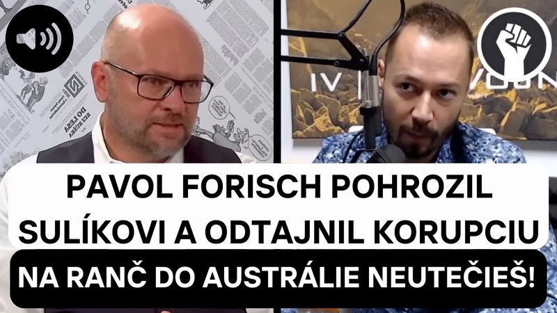 Pavol Forisch POHROZIL Sulíkovi: Na ranč do Austrálie NEUTEČ