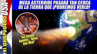 Se acerca mega asteroide a la Tierra. Pasará tan cerca que chocará con satélites