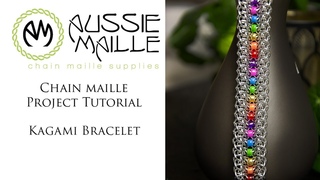 Chain Maille Tutorial - Kagami Bracelet