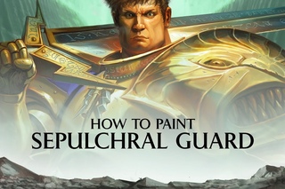 Warhammer Underworlds - Shadespire - How to paint the Sepulchral Guard.
