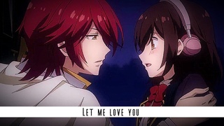 Let Me Love YouAMV