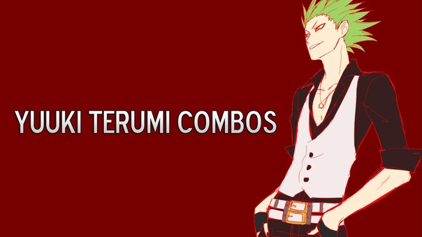 Yuuki Terumi Combo