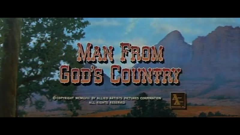 Man From Gods Country 1958