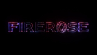 Firerose | Just Feel Like It