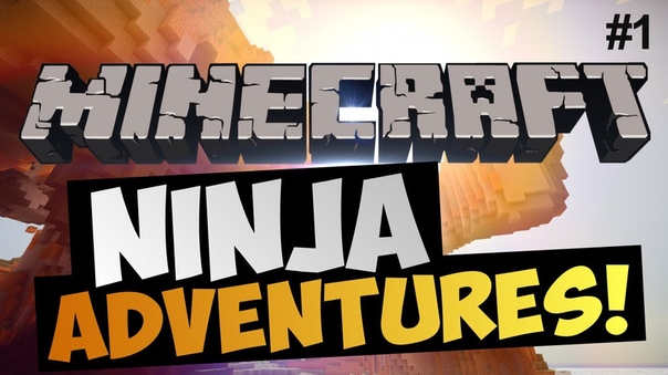 Minecraft, Ep. 1, Ninja Adventures (Путь Ниндзя