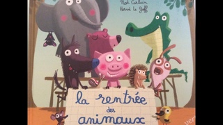 La rentre des animaux de No Carlain et Herv Le Goff